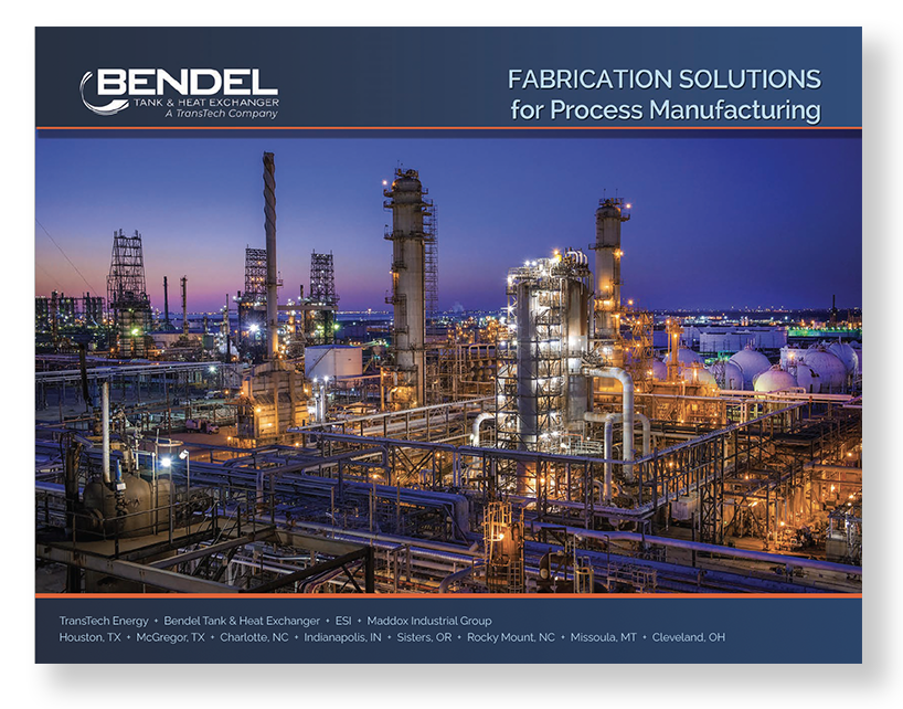 Bendel Process Manufacturing - Fabrication Solutions -  Flipbook - 2